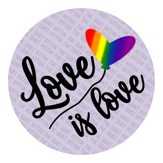 Love is love Sticker